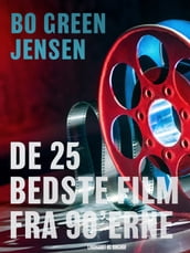 De 25 bedste film fra 90 erne