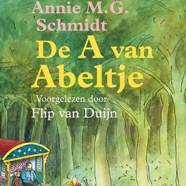 De A van Abeltje - Annie M.G. Schmidt