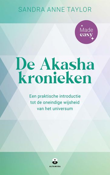 De Akashakronieken - Made easy - Sandra Anne Taylor