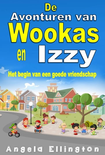 De Avonturen van Wookas en Izzy - Angela Ellington