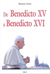 De Benedicto XV a Benedicto XVI