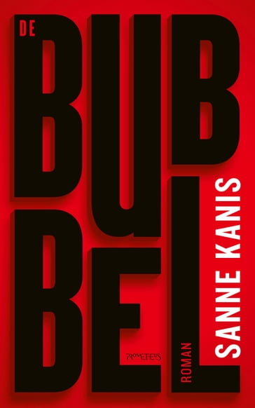 De Bubbel - Sanne Kanis