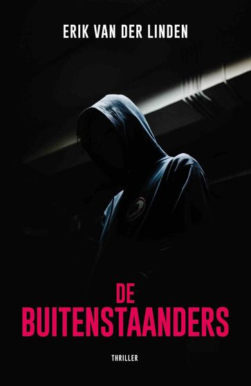 De Buitenstaanders - Erik Van der Linden