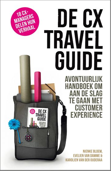 De CX Travel Guide - Evelien van Damme - Karolien van der Ouderaa - Nienke Bloem