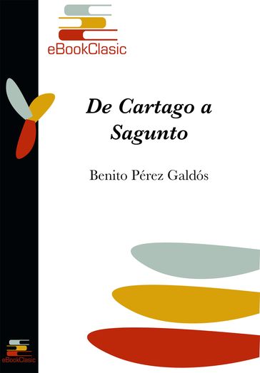 De Cartago a Sagunto - Benito Pérez Galdós