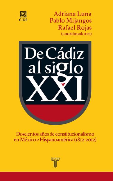 De Cádiz al siglo XXI - Rafael Rojas