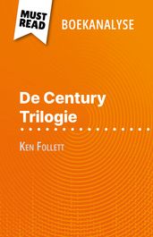 De Century Trilogie van Ken Follett (Boekanalyse)