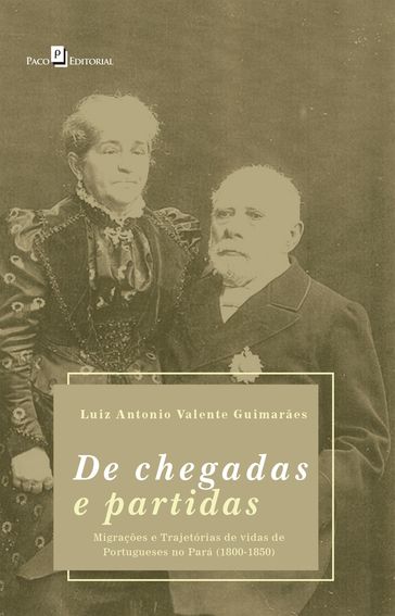 De Chegadas e Partidas - Luiz Antonio Valente Guimarães