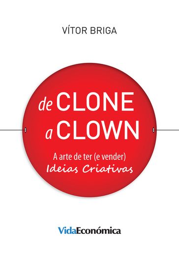 De Clone a Clown - Vitor Briga