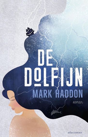 De Dolfijn - Mark Haddon