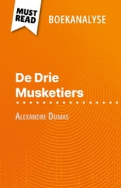 De Drie Musketiers van Alexandre Dumas (Boekanalyse)