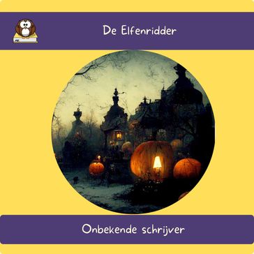 De Elfenridder - Onbekende Schrijver