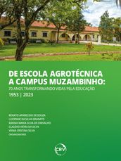 De Escola Agrotécnica a Campus Muzambinho
