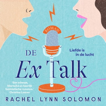 De Ex Talk - Rachel Lynn Solomon