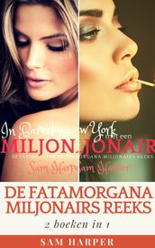 De Fatamorgana Miljonairs Reeks: 2 boeken in 1