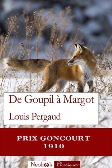 De Goupil à Margot - Louis Pergaud