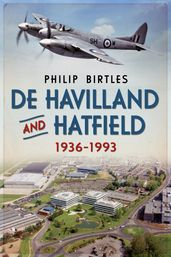 De Havilland and Hatfield 1936-1993