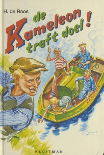 De Kameleon treft doel! - H de Roos