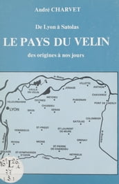 De Lyon à Satolas : le pays du Velin