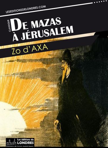 De Mazas à Jerusalem - Zo d