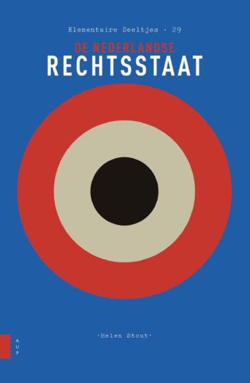 De Nederlandse rechtsstaat - Helen Stout