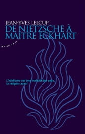 De Nietzsche à maître Eckhart