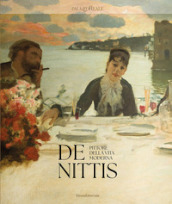 De Nittis. Pittore della vita moderna