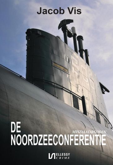 De Noordzeeconferentie - Jacob Vis