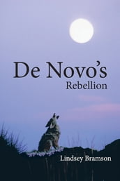 De Novo s Rebellion