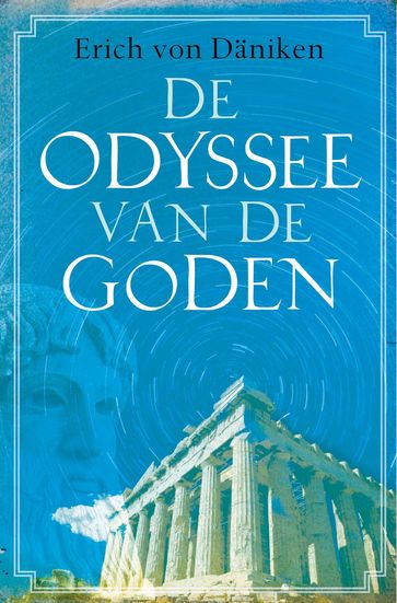 De Odyssee van de Goden - Erich von Daniken