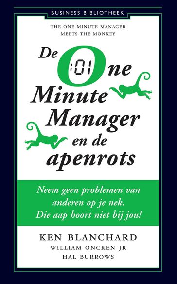 De One Minute Manager en de apenrots - Kenneth Blanchard - E.A.