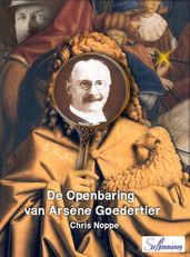 De Openbaring van Arsène Goedertier