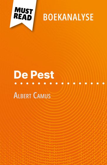 De Pest van Albert Camus (Boekanalyse) - Lucile Lhoste