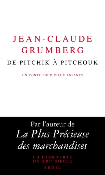 De Pitchik à Pitchouk - Jean-Claude Grumberg