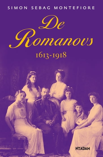 De Romanovs - Simon Montefiore