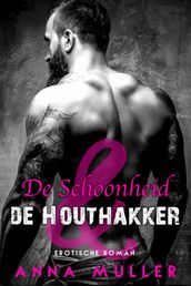 De Schoonheid en de Houthakker