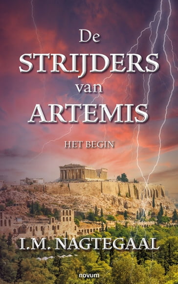 De Strijders van Artemis - I.M. Nagtegaal