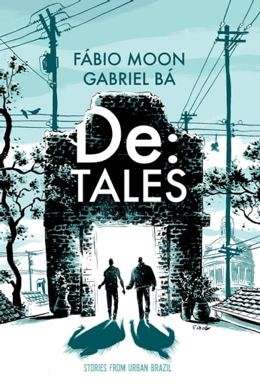 De: Tales - Stories from Urban Brazil - Gabriel Ba