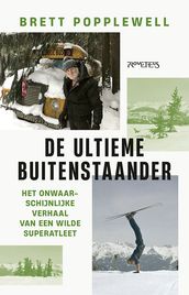 De Ultieme buitenstaander