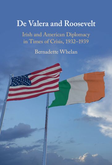 De Valera and Roosevelt - Bernadette Whelan