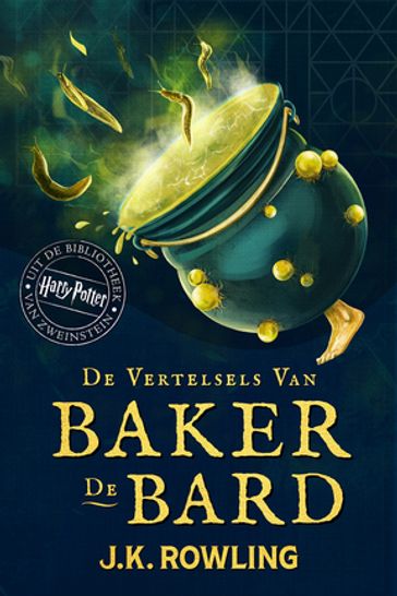 De Vertelsels van Baker de Bard - J. K. Rowling