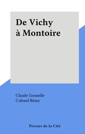 De Vichy à Montoire