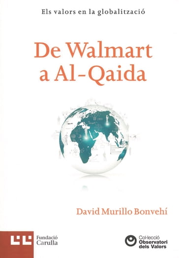 De Walmart a Al-Qaida - David Murillo Bonvehí