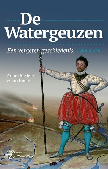 De Watergeuzen - Anne Doedens - Jan J. Houter