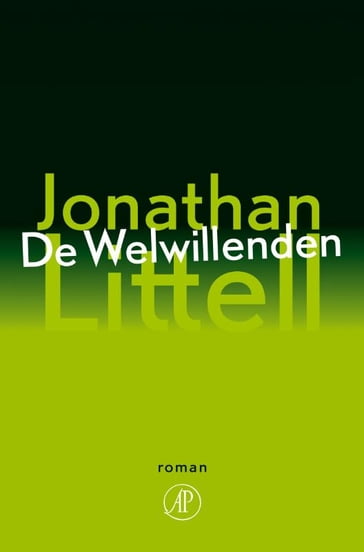 De Welwillenden - Jonathan Littell