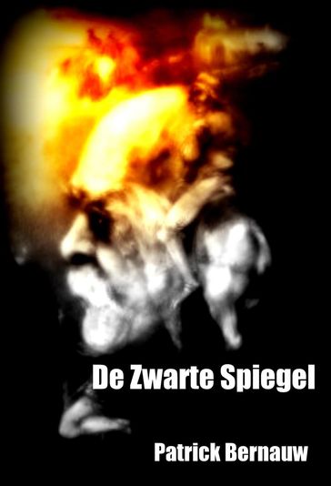 De Zwarte Spiegel - Patrick Bernauw