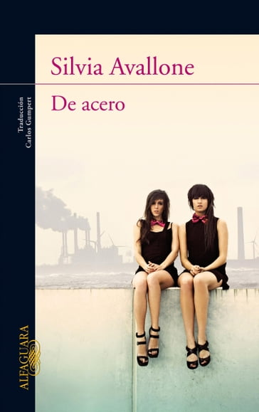 De acero - Silvia Avallone