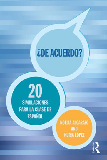 'De acuerdo' 20 Simulaciones para la clase español - Noelia Alcarazo Lopez - López Nuria