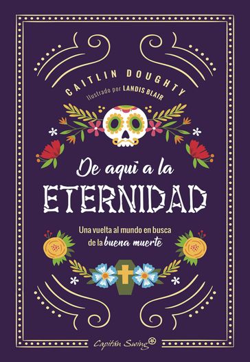 De aquí a la eternidad - Caitlin Doughty