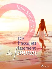 De l assujettissement des femmes